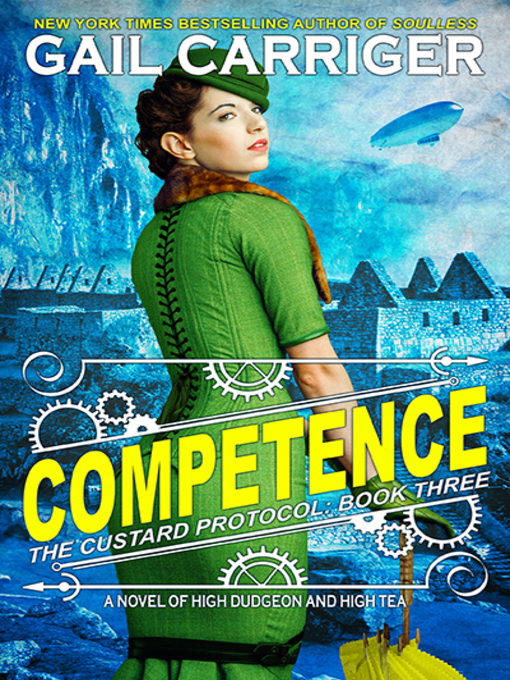 Title details for Competence by Gail Carriger - Available
